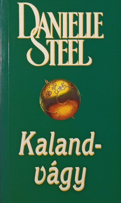 Danielle Steel - Kalandvgy