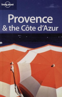Catherine Le Nevez - Nicola Williams - Provence & the Cote d'Azur