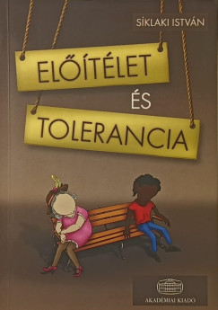 Sklaki Istvn - Eltlet s tolerancia