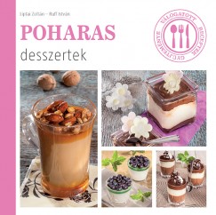 Liptai Zoltn - Poharas desszertek