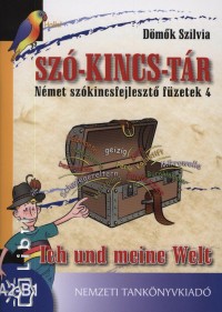 D�m�k Szilvia - Sz�-kincs-t�r - N�met sz�kincsfejleszt� f�zetek 4.
