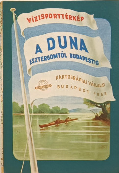 A Duna Esztergomtl Budapestig