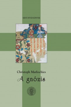 Christoph Markschies - A gnzis