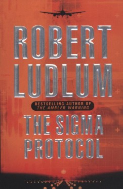 Robert Ludlum - The Sigma Protocol
