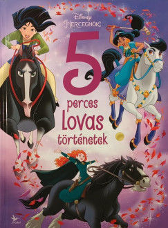 Disney hercegnők - 5 perces lovas történetek