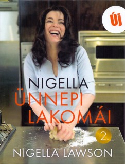 Nigella Lawson - Nigella nnepi lakomi 2.
