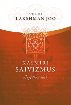 Swami Lakshman Joo - Kasmri saivizmus