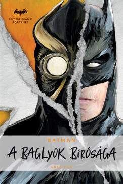 Greg Cox - Batman - A Baglyok Brsga