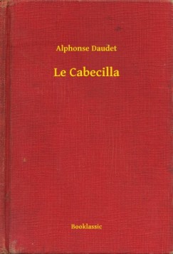 Alphonse Daudet - Le Cabecilla