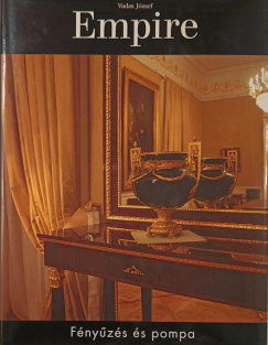 Vadas J�zsef - Empire