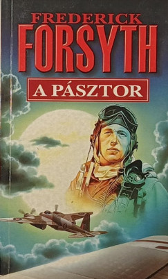 Frederick Forsyth - A pásztor