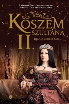 Read Ekrem Kou - Kszem szultna - II. rsz