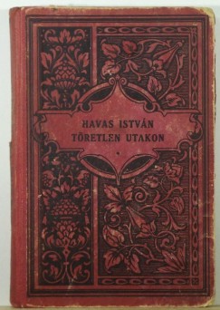 Havas Istvn - Tretlen ton