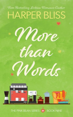 Harper Bliss - More Than Words