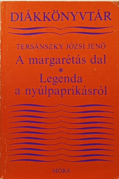 Tersánszky Józsi Jenő - A margarétás dal - Legenda a nyúlpaprikásról