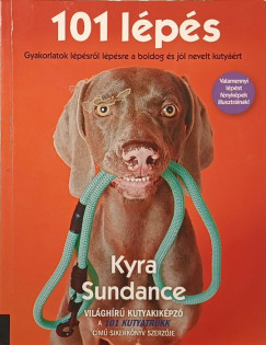 Kyra Sundance - 101 lépés