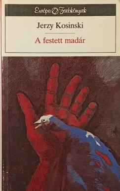 Jerzy Kosinski - A festett madr