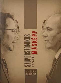 Kasza Tamás - Szuperszonikus lezárás másképp