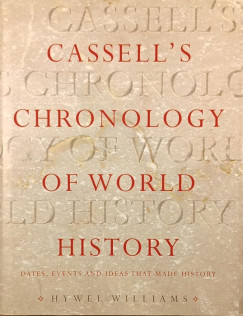Hywel Williams - Cassel's Chronology of World History