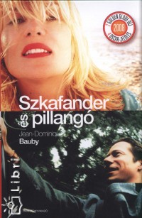 Jean-Dominique Bauby - Szkafander s pillang