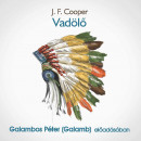 J. F. Cooper - Galambos Péter  (Galamb) - Vadölõ - Hangoskönyv