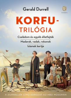 Gerald Durrell - Korfu-trilógia