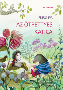 Az �tpettyes katica - �j kiad�s