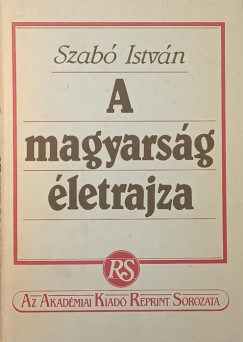 Szab� Istv�n - A magyars�g �letrajza