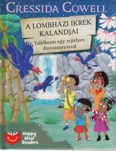 Cressida Cowell - Artful Doodlers  (illusztr�ci�) - Tal�lkoz�s egy rejt�lyes dinoszaurusszal (A Lombh�zi ikrek kalandjai)