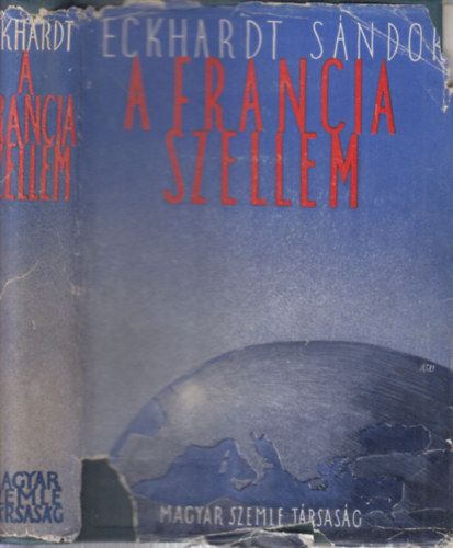Eckhardt S�ndor - A francia szellem I. kiad�s