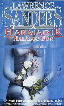Lawrence Sanders - Harmadik hal�los b�n