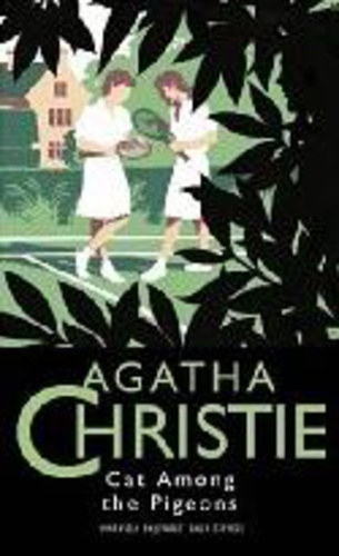 Agatha Christie - Cat among the pigeons
