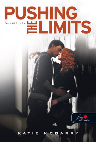 Katie Mcgarry - Pushing the Limits - Fesz�l� h�r (Fesz�l� h�r 1.)