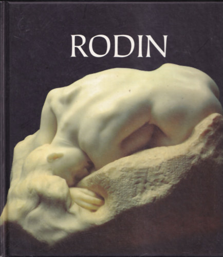 SZERKESZT Hajnal Gabriella - Auguste Rodin