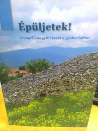 pljetek! - evanglikus gylekezet a gyakorlatban