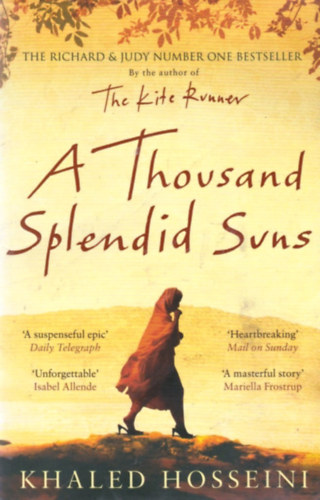 Khaled Hosseini - A Thousand Splendid Suns