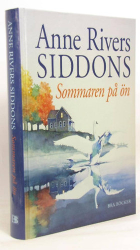 Anne Rivers Siddons - Sommaren pa �n