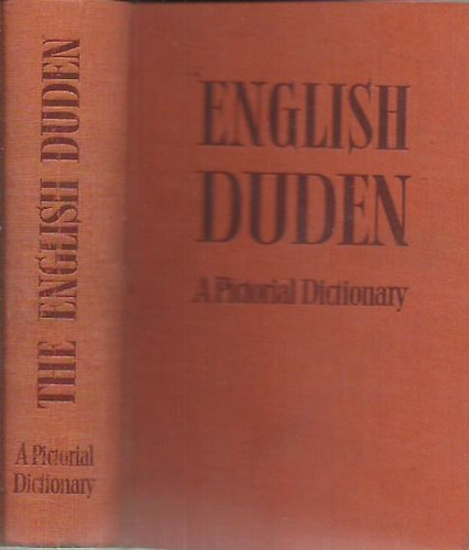 The English Duden : A Pictorial Dictionary with English and German Indexes