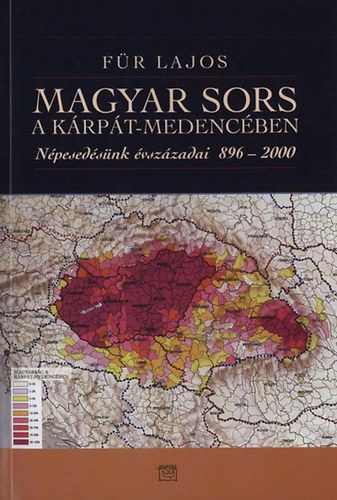 F�r Lajos - Magyar sors a K�rp�t-medenc�ben