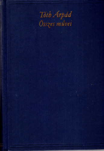 T�th �rp�d - T�th �rp�d �sszes m�vei I.: K�ltem�nyek