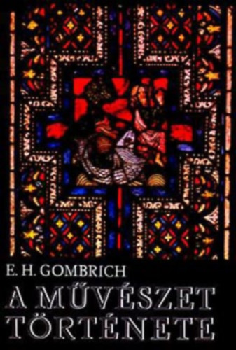 E.H. Gombrich - A mvszet trtnete \(Gombrich)
