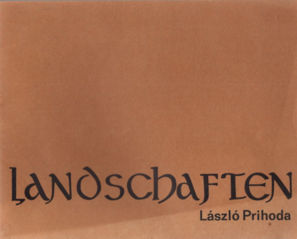 Landschaften L�szl� Prihoda
