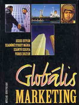 Eszes-Szabn-Sznt-Veres - Globlis marketing