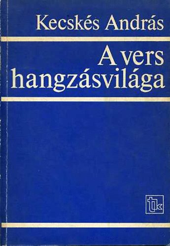 Kecsks Andrs - A vers hangzsvilga