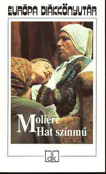 Moli�re - Hat sz�nm�