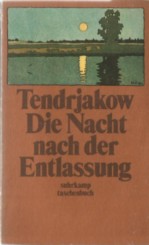 Wladimir Tendrjakow - Die Nacht nach der Entlassung