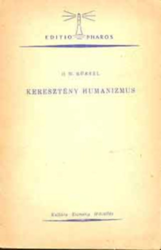 H. W. R�ssel - Kereszt�ny humanizmus - H. W. R�ssel