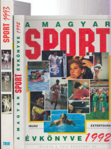 Ldonyi Lszl Harle Tams - 2db sport - A magyar sport vknyve 1992 + A magyar sport vknyve 1993