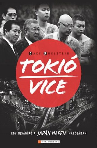 Jake Adelstein - Toki� Vice