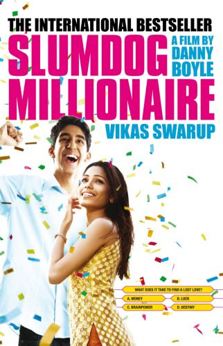 Vikas Swarup - Slumdog Millionaire